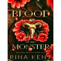 Blood of My Monster - Special Edition Print by Rina Kent