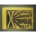 1908 Sapolio Soap Ad - X-Rays Show What Saves