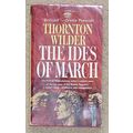 The Ides of March by Thornton Wilder - pb