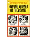 Strange Women of the Occult by Warren Smith ( P...