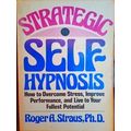 Strategic Self-Hypnosis