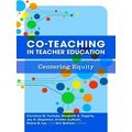 Co-Teaching In Teacher Education