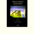 Inventions - The Reality of the Ideal by Emilio Ambasz; Tadao Ando; Fumihiko Mak