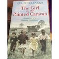 The Girl In The Painted Caravan:Memoirs of a Ro...