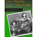 New Worlds, New Lives