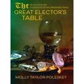 Studies in Early Modern German History-The Great Elector's Table