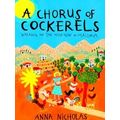 A Chorus Of Cockerels