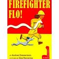 Big Jobs, Bold Women Firefighter Flo