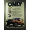 1985 Jeep Cherokee Ad - Only in a Jeep