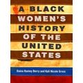 A Black Women's History Of The United States Re Visioning American History 5 Rev