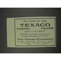 1910 Texaco Paving Filler Ad - Reasons for Using