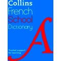 French School Dictionary Trusted support for learning Collins School Dictionarie