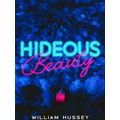 Hideous Beauty