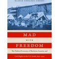 Jules And Frances Landry Award Mad With Freedom