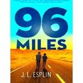 96 Miles Kharkanas Trilogy, 6