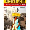 Working the System