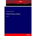 A Short History Of Spain