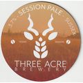 UNUSED PUMP CLIP FRONT - THREE ACRE BREWERY - S...