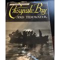 Chesapeake Bay & Tidewater - A. Aubrey Bodine -...