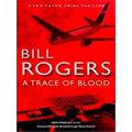 A Trace Of Blood