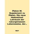 Platen M. Supplement zu Platen. Die neue Heilme...