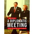 A Diplomatic Meeting
