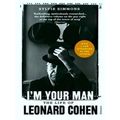 Im Your Man Life Of Leonard Cohen