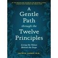 A Gentle Path Through The Twelve Principles