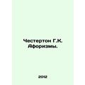 Chesterton H.K. Aphorisms. In Russian /Chestert...