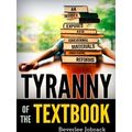 Tyranny of the Textbook