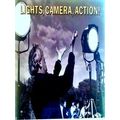Lights, Camera, Action