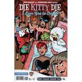 FREE COMIC BOOK DAY - 2018: DIE KITTY DIE
