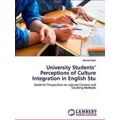 University Students Perceptions of Culture Inte...