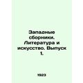 Western Collections. Literature and Art. Issue ...