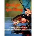 Ultralight Spin-Fishing - A Practical Guide for...
