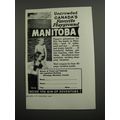 1957 Manitoba Canada Ad - Uncrowded Canada's fa...