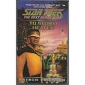 STAR TREK THE NEXT GENERATION ' TO STORM HEAVEN...