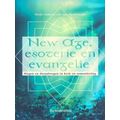 New Age, Esoterie En Evangelie