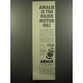 1951 Amalie Motor Oil Ad - Amalie is the oilier motor oil