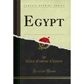 Egypt (Classic Reprint)