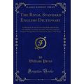 The Royal Standard English Dictionary (Classic ...