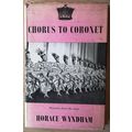 Chorus To Coronet, Horace Wyndham, British Tech...