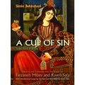 Middle East Literature In Translation-A Cup Of Sin