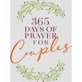 365 Days Of Prayer For Couples