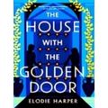 The House with the Golden Door: Volume 2