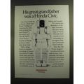 1999 Honda P3 Robot Ad - Grandfather was a Civic