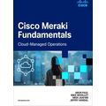 Networking Technology Cisco Meraki Fundamentals