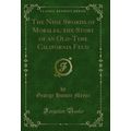 The Nine Swords of Morales, the Story of an Old...