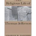 The Religious Life of Thomas Jefferson