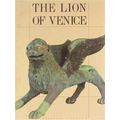 The Lion Of Venice: Studies And Research On The Bronze Statue In The Piazzetta
